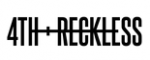 4th & Reckless