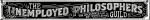 The Unemployed Philosophers Guild