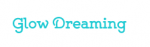 Glow Dreaming AU