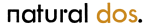 Natural Dos
